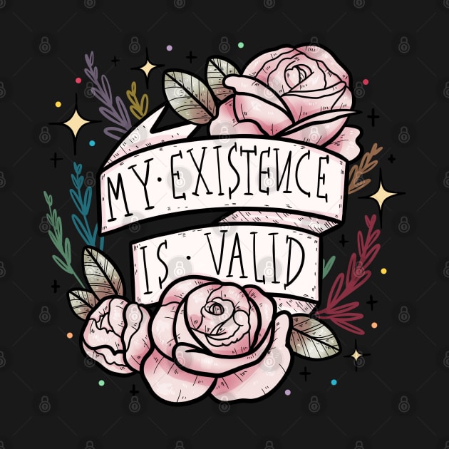 my existence is valid by chiaraLBart