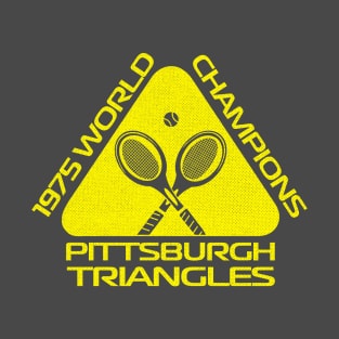 Defunct Pittsburgh Triangles WTT Champs 1975 T-Shirt