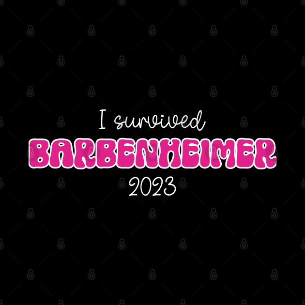 I survived Barbenheimer - Funny Meme by ARTSYVIBES111