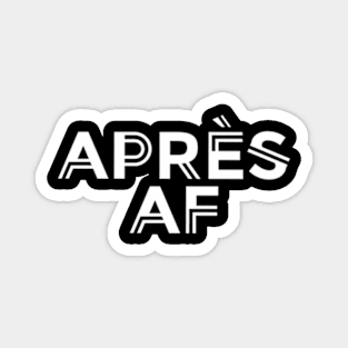 Apres Af Skiing Ski Snowboarding Winter Sports Ice Magnet