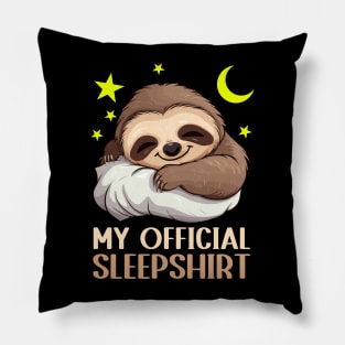 My Official Sleepshirt, Sloth Pajamas Pyjamas Pillow