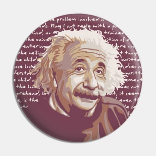 A. Einstein Portrait and quote Pin