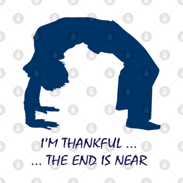 Yoga Pun - Wheel Pose - Thankfulness by Jane Sun