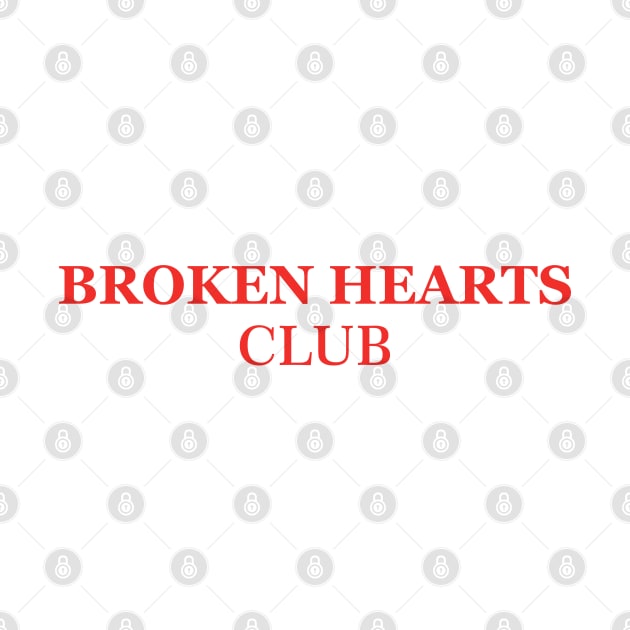 Aesthetic Broken Hearts Club Streetwear Funny Vintage Sarcasm by dewinpal