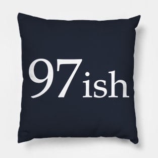 97ish Pillow