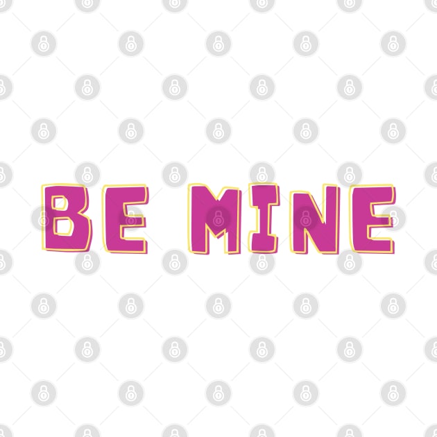 be mine by ddesing