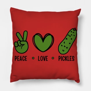 Peace Love Pickles Funny Pickle Pillow