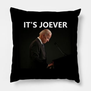 It's Joever... Pillow