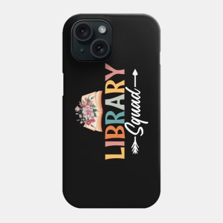 Floral Library Squad Librarian Bookworm Phone Case