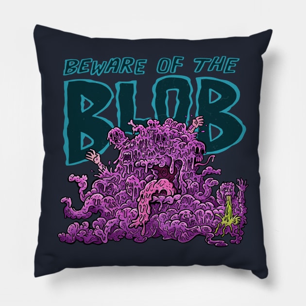 Beware of the Blob Pillow by rossradiation