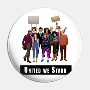 United we Stand Pin