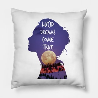 Lucid dreams come true - N°2 Pillow