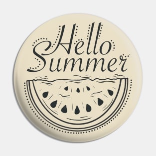 Hello summer watermelon Pin