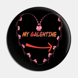 Galentines day and Valentine’s Day funny Pin