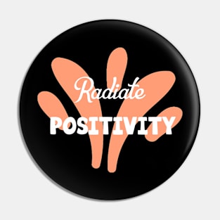 Radiate Positivity Pin