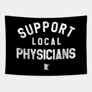 Support Local Physicians Tapestry