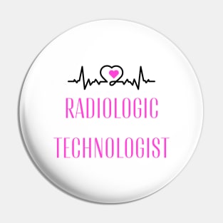 A Special Gift for a Radiologic Technologist Pin