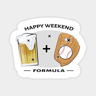 Happy Weekend Formula - Baseball & Beer Magnet