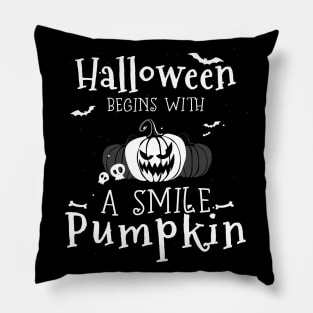 Halloween begins with a smile pumpkin Pillow