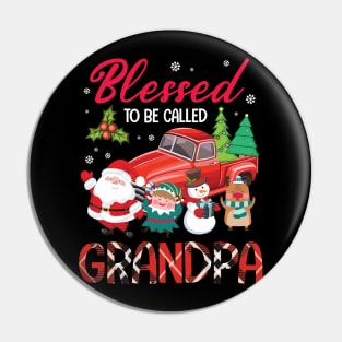 Blessed To Be Called Grandpa Merry Christmas Xmas Noel Day Pin