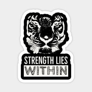 Tiger Illustration Strength Saying Motivation Magnet