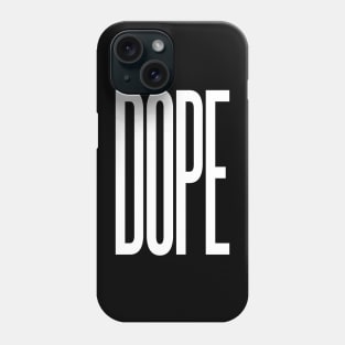 DOPE Phone Case