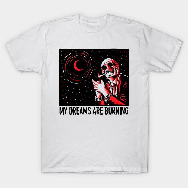 MY DREAMS - Skull - T-Shirt