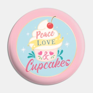 Peace Love And Cupcakes Pin