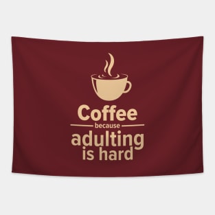 Adulting coffee Tapestry