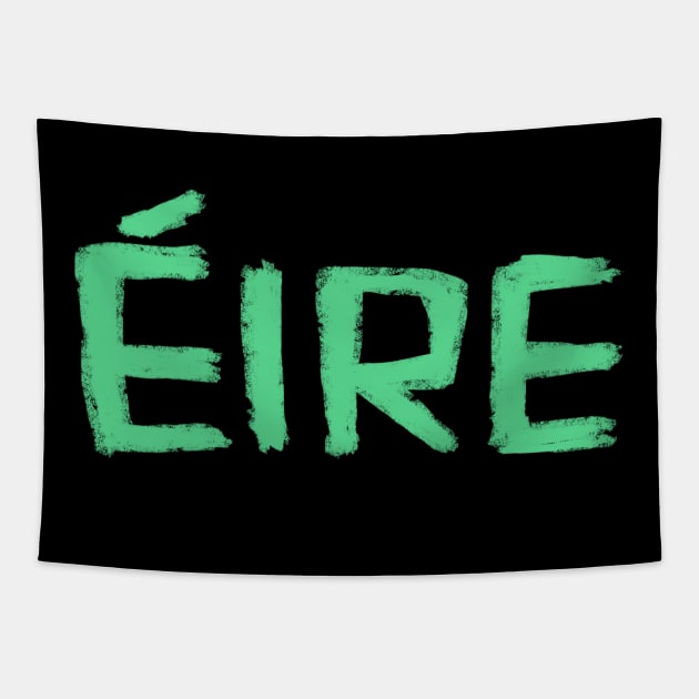 Eire, Irish for Ireland Tapestry by badlydrawnbabe