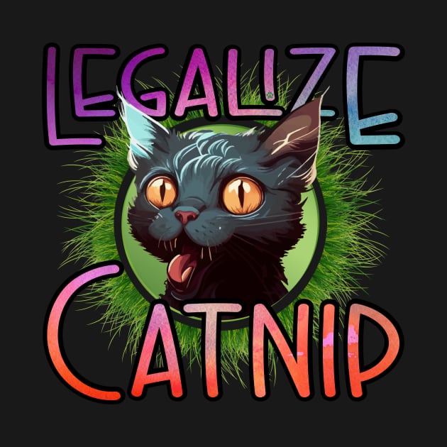 Legalize Catnip by Mama_Baloos_Place