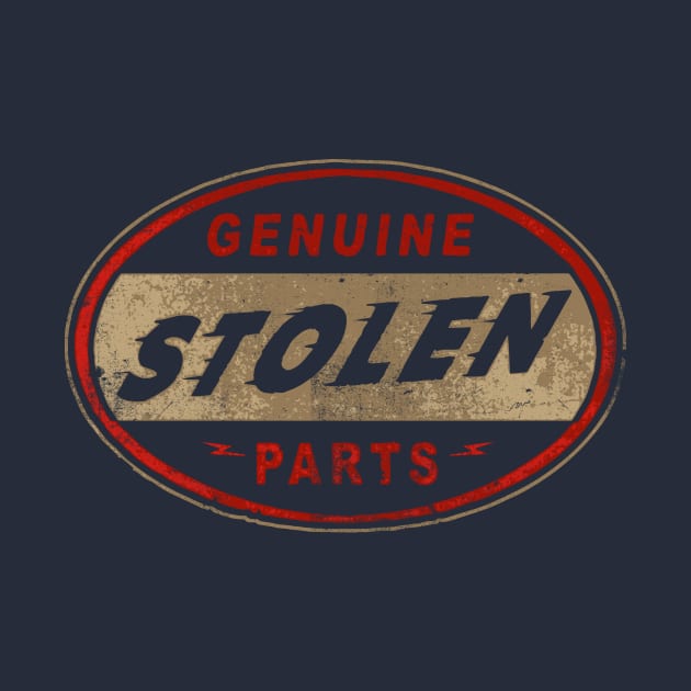 STOLEN PARTS SIGN by teepublickalt69