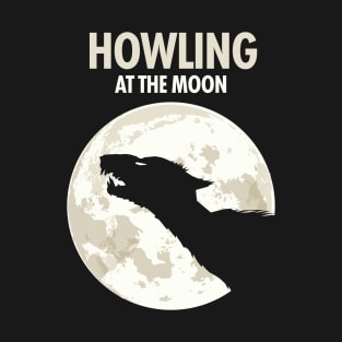 Howling at the Moon T-Shirt