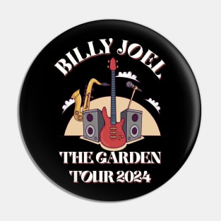 BILLY JOEL THE GARDEN TOUR 2024 Pin