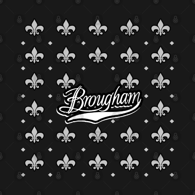 Brougham by Black Ice Design