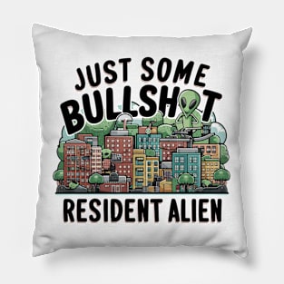 JUST SOME BULLSHIT CITY Pillow