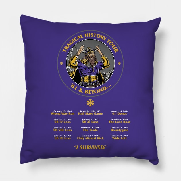 Minnesota Vikings Fans - Tragical History Tour Schedule Pillow by JustOnceVikingShop