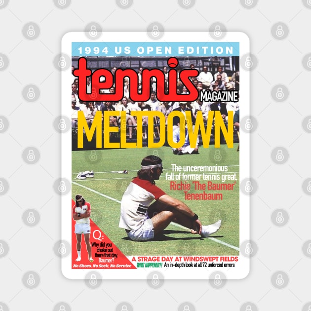 Richie 'The Baumer' Tenenbaum's Meltdown Magazine Cover Magnet by darklordpug