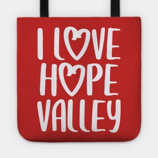 I Love Hope Valley (#Hearties) Tote