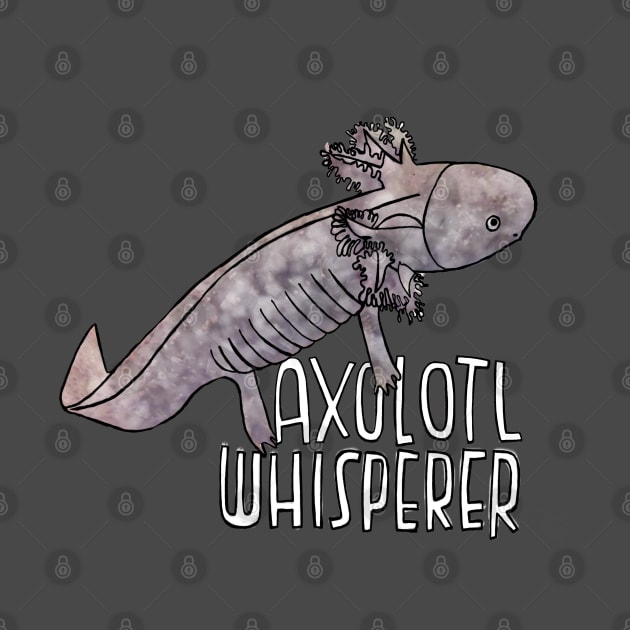 Axolotl Whisperer by badlydrawnbabe