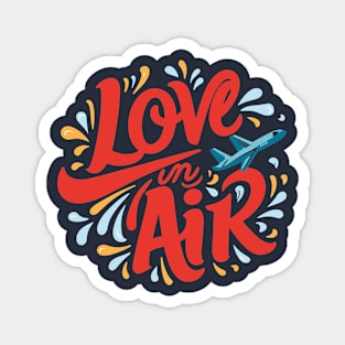 LOVE IN THE AIR Magnet