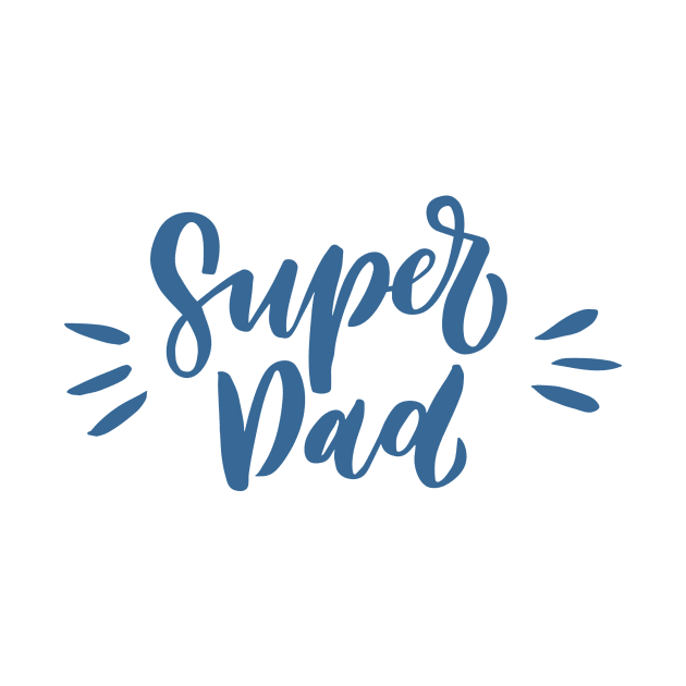 SUPER DAD by Trio Store