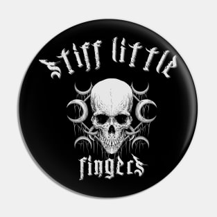 stiff little  the darkness Pin