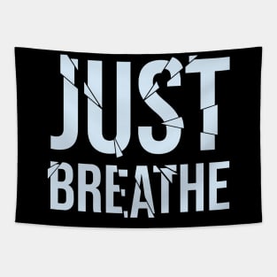 Just Breathe Tapestry