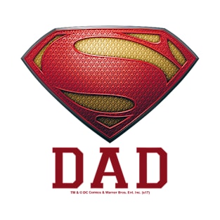 Superman Man of Steel Dad of Steel T-Shirt