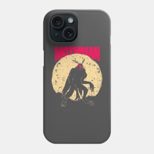 Don't fear the Mothman Phone Case