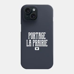 Portage La Prairie Canada #1 Phone Case