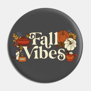 Fall Vibes Pin