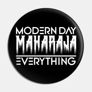 Jinder Mahal - Modern Day Maharaja over Everything Pin