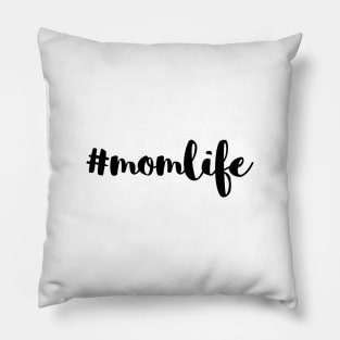 #MomLife Black Typography Pillow